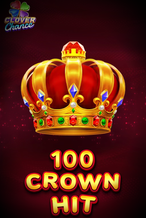 100 Crown Hit