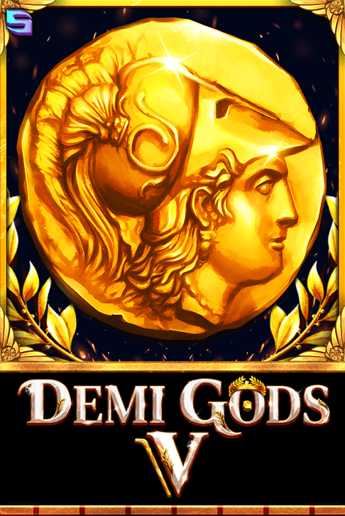 Demi Gods V